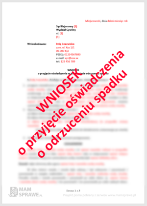 Wniosek o przyjęcie oświadczenia o odrzuceniu spadku