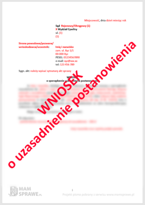 Wniosek o uzasadnienie postanowienia